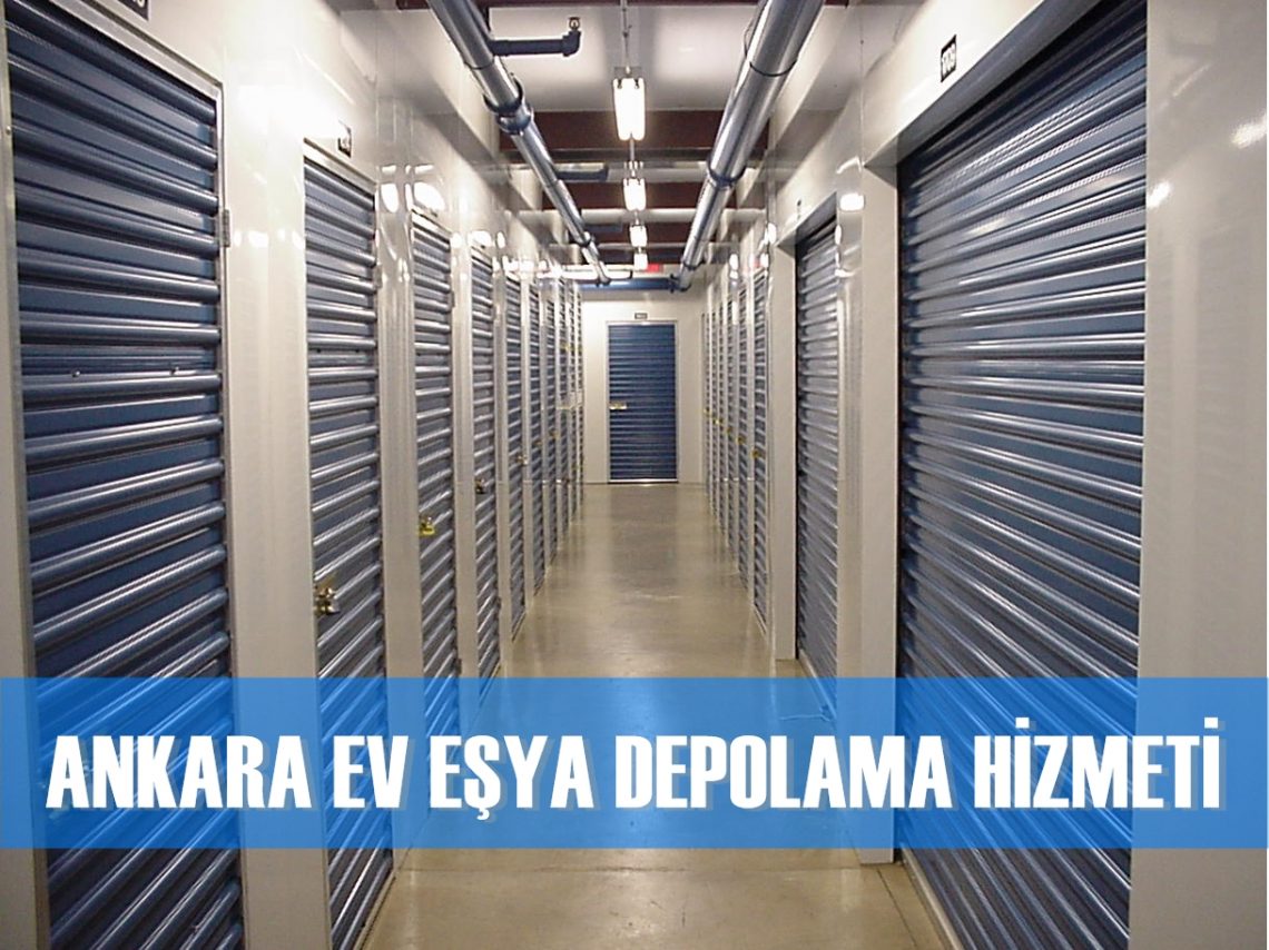 Ankara Ev Eşya Depolama Hizmeti DepoBurada