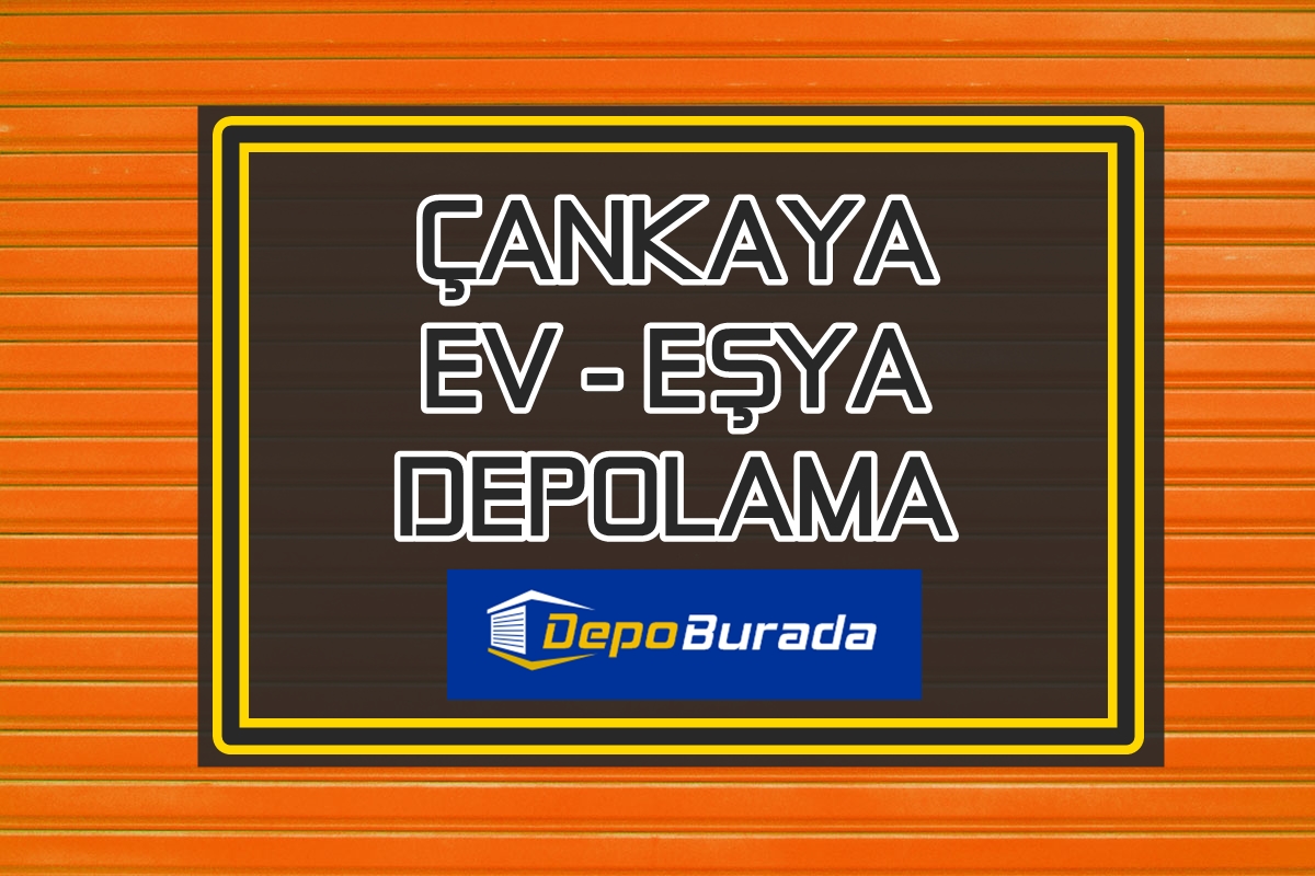 çankayaeveşyadepolamaeşyadeposu Ankara Eşya Depolama Ev Eşya